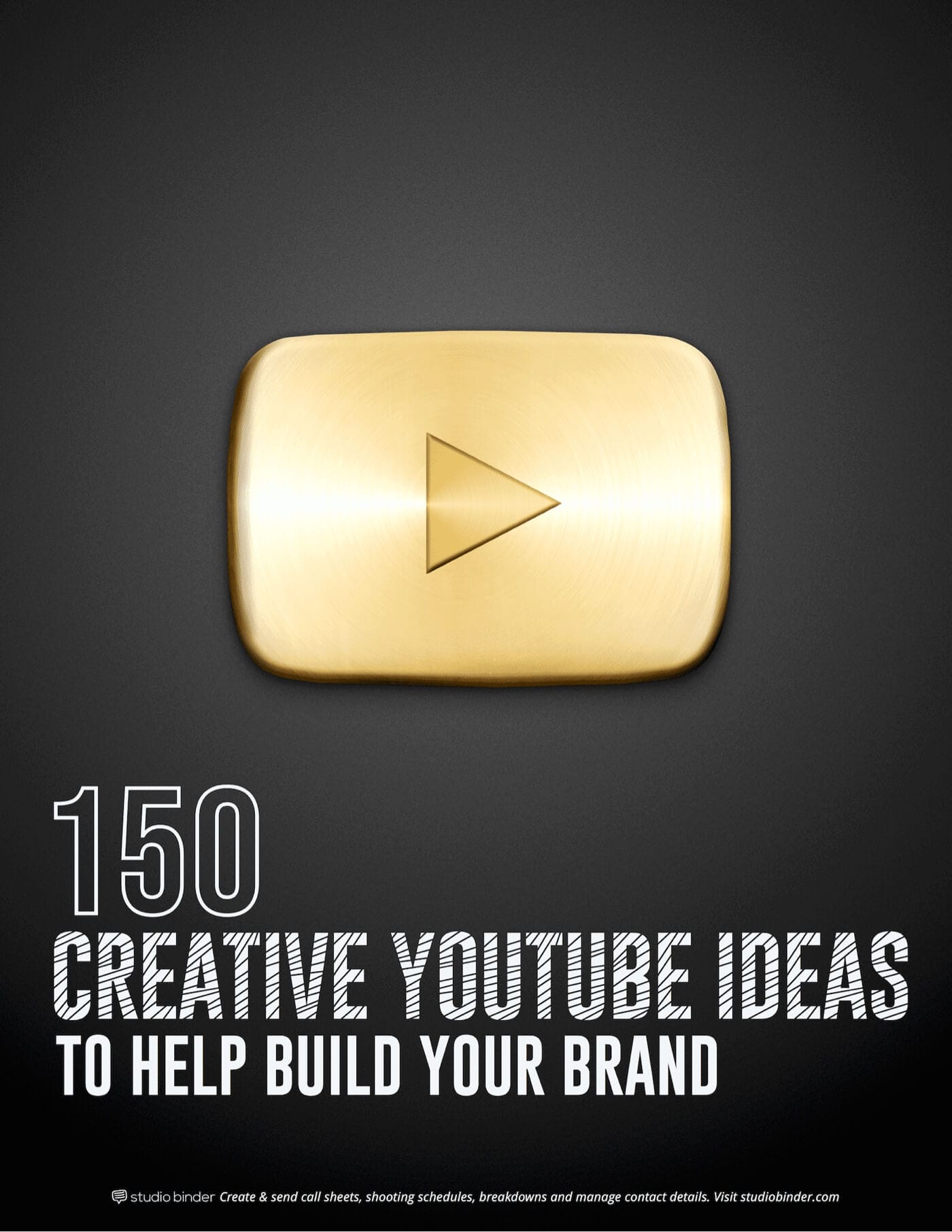 Creative YouTube Ideas to Build Your Brand Cover Page StudioBinder Creative YouTube Ideas to Build Your Brand Cover Page StudioBinder